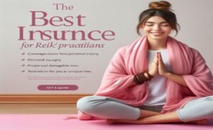 Best Insurance for Reiki Practitioners